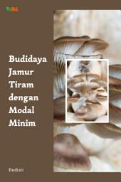 Icon image Budidaya Jamur Tiram dengan Modal Minim