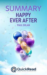 Icon image Summary of Happy Ever After by Paul Dolan