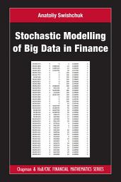 Icon image Stochastic Modelling of Big Data in Finance