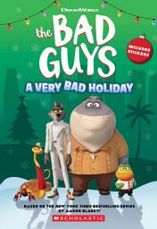 Icon image Dreamworks The Bad Guys: A Very Bad Holiday Novelization