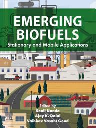 Icon image Emerging Biofuels: Stationary and Mobile Applications