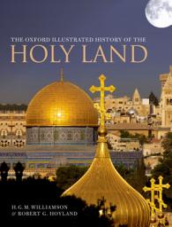 Icon image The Oxford Illustrated History of the Holy Land