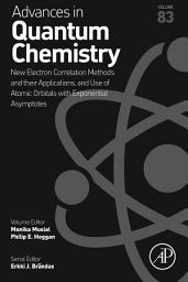 Icon image New Electron Correlation Methods and their Applications, and Use of Atomic Orbitals with Exponential Asymptotes