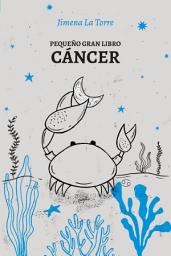 Icon image Pequeño gran libro: Cáncer