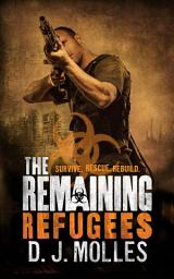 Icon image The Remaining: Refugees