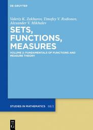 Icon image Fundamentals of Functions and Measure Theory