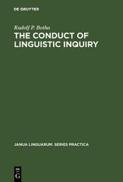 Icon image The Conduct of Linguistic Inquiry: A Systematic Introduction to the Methodology of Generative Grammar