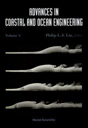 Icon image Advances In Coastal And Ocean Engineering, Vol 3