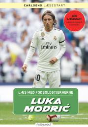 Icon image Læs med fodboldstjernerne - Luka Modric: Bind 7