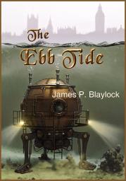 Icon image The Ebb Tide: A Langdon St. Ives Novella