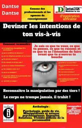 Icon image Deviner les intentions de ton vis-à-vis : reconnaître la manipulation par des tiers: Anthologie : sexualité, vie de couple, guide de vie, manipulation & astuces psychologiques, types de troubles difficiles de la personnalité