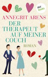 Icon image Der Therapeut auf meiner Couch: Roman