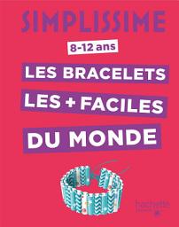 Icon image Simplissime -Les bracelets les plus faciles du monde