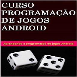 Icon image APRENDENDO A PROGRAMAÇÃO DE JOGOS ANDROID