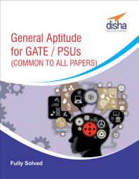 Icon image General Aptitude for GATE/ PSUs (COMMON TO ALL PAPERS)