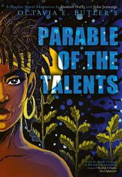 Icon image Parable of the Talents: A Graphic Novel Adaptation