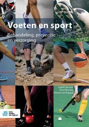 Icon image Voeten en sport: Behandeling, preventie en verzorging