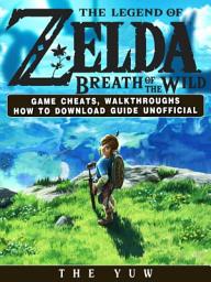 Icon image Legend of Zelda Breath of the Wild Game Cheats, Walkthroughs How to Download Guide Unofficial