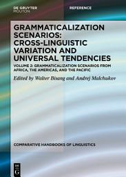 Icon image Grammaticalization Scenarios from Africa, the Americas, and the Pacific