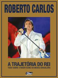 Icon image Te Contei? Grandes Ídolos: Edição 6 - Roberto Carlos