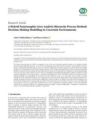 Icon image A Hybrid Neutrosophic-Grey Analytic Hierarchy Process Method: Decision-Making Modelling in Uncertain Environments