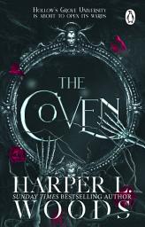 Icon image The Coven: The Sunday Times bestselling dark academia romantasy sensation