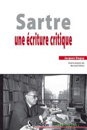 Icon image Sartre. Une écriture critique