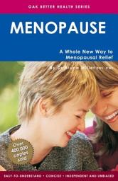 Icon image Menopause: A Whole New Way To Menopausal Relief