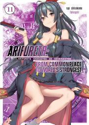 Icon image Arifureta: From Commonplace to World's Strongest: Arifureta: From Commonplace to World's Strongest: Volume 11