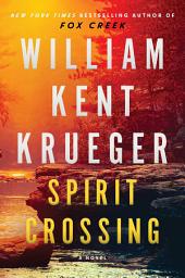 Icon image Spirit Crossing: A Novel