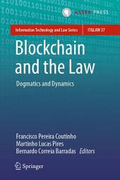 Icon image Blockchain and the Law: Dogmatics and Dynamics