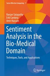 Icon image Sentiment Analysis in the Bio-Medical Domain: Techniques, Tools, and Applications