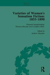 Icon image Varieties of Women's Sensation Fiction, 1855-1890 Vol 2