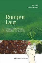 Icon image RUMPUT LAUT SEBAGAI SUMBER PANGAN, KESEHATAN DAN KOSMETIK