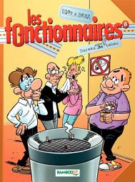 Icon image Les Fonctionnaires - Tome 8 - Bureau sans tabac