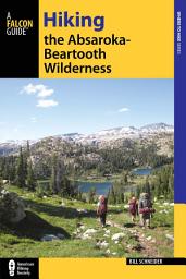 Icon image Hiking the Absaroka-Beartooth Wilderness: Edition 3