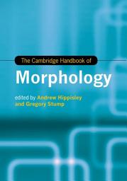 Icon image The Cambridge Handbook of Morphology