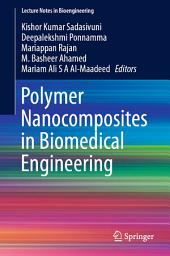 Icon image Polymer Nanocomposites in Biomedical Engineering