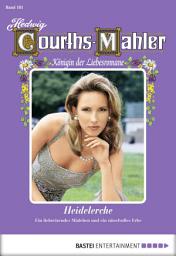 Icon image Hedwig Courths-Mahler - Folge 181: Heidelerche - 1. Teil