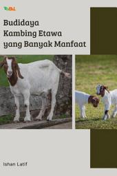 Icon image Budidaya Kambing Etawa yang Banyak Manfaat