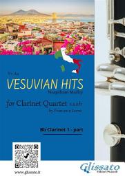 Icon image (Bb Clarinet 1) Vesuvian Hits for Clarinet Quartet: Neapolitan Medley