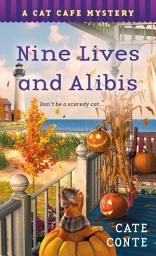 Icon image Nine Lives and Alibis: A Cat Cafe Mystery