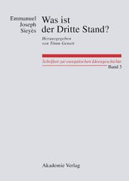 Icon image Was ist der Dritte Stand? Ausgewählte Schriften: Herausgegeben von Oliver W. Lembcke und Florian Weber