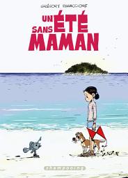 Icon image Un été sans maman