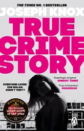 Icon image True Crime Story: The Times Number One Bestseller