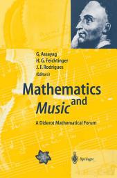 Icon image Mathematics and Music: A Diderot Mathematical Forum