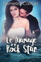 Icon image Le Mariage de la Rock Star