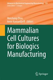 Icon image Mammalian Cell Cultures for Biologics Manufacturing