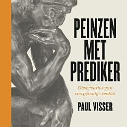 Icon image Peinzen met Prediker: Observaties van een gelovige realist