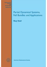 Icon image Partial Dynamical Systems, Fell Bundles and Applications